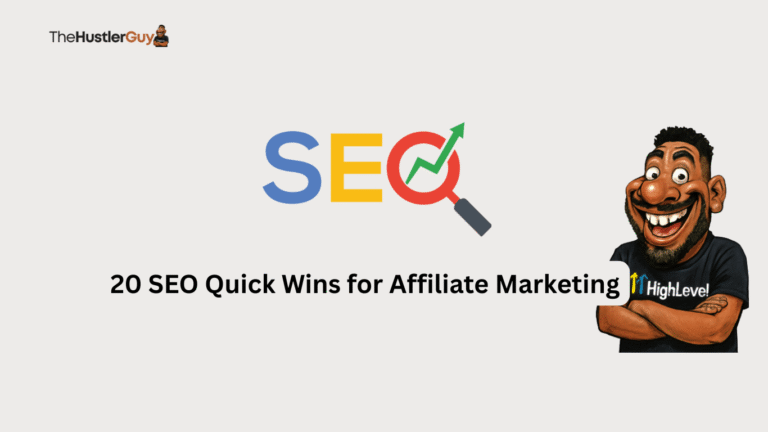 20 SEO Quick Wins for Affiliate Marketing